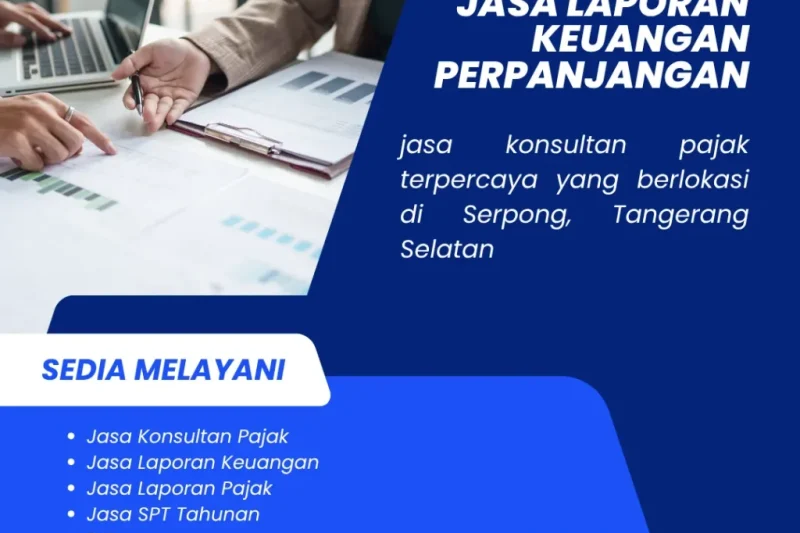 Jasa Laporan Keuangan Perpanjangan