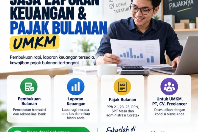 Jasa laporan keuangan dan pajak bulanan UMKM Freelance Pajak