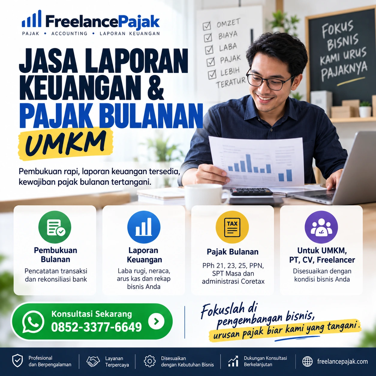 Jasa Laporan Keuangan dan Pajak Bulanan UMKM Jasa laporan keuangan dan pajak bulanan UMKM Freelance Pajak